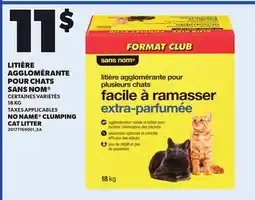 Provigo NO NAME CLUMPING CAT LITTER, 18 KG offer