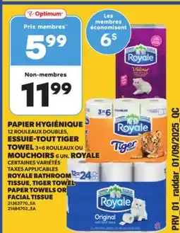 Provigo ROYALE BATHROOM2-24 TISSUE, TIGER TOWEL PAPER TOWELS OR FACIAL TISSUE offer