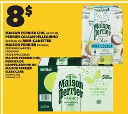 Provigo MAISON PERRIER CHIC PERRIER OR SANPELLEGRINO OR MAISON PERRIER SLEEK CANS, 4X250 ML offer