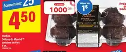 Maxi MUFFINS DÉLICES DU MARCHÉMC, 6 un offer
