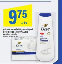 Maxi PAINS DE SAVON 6X106 G OU NETTOYANT POUR LE CORPS 532-710 ML DOVE offer