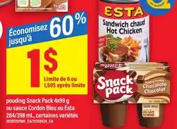 Maxi POUDING SNACK PACK 4x99 G OU SAUCE CORDON BLEU OU ESTA 284-398 ML offer