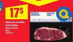 Maxi BIFTECK DE CONTREFILET BOEUF QUÉBEC | strip loin steak, 280 g offer