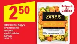 Maxi PÂTES FRAÎCHES ZIGGY'S | fresh pasta, 350/360 G offer