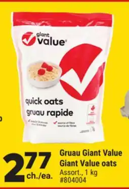 Giant Tiger Gruau Giant Value Giant Value oats offer