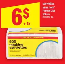 Maxi SERVIETTES SANSNOM | Format Club, 500 un offer