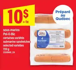 Maxi SOUS-MARINS POL-O-BIC | submarine sandwiches, 720 g offer