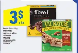 Maxi BARRES FIBRE 1 125 G, PROTÉINE OU SUCRÉES ET SALÉES VAL NATURE 148-210 G offer