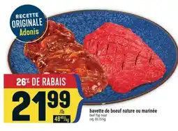 Marché Adonis Bavette de boeuf nature ou marinée | beef flap meat offer