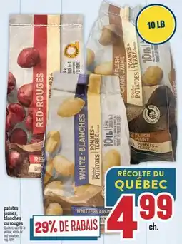 Marché Adonis PATATES JAUNES, BLANCHES OU ROUGES | YELLOW, WHITE OR RED POTATOES offer