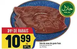 Marché Adonis FOIE DE VEAU DE GRAIN FRAIS | FRESH GRAIN-FED VEAL LIVER offer