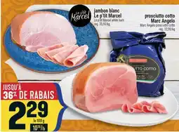 Marché Adonis JAMBON BLANC LE P'TIT MARCEL | LE P'TIT MARCEL WHITE HAM offer