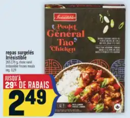 Marché Adonis REPAS SURGELÉS IRRÉSISTIBLE | IRRÉSISTIBLE FROZEN MEALS offer