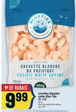 Marché Adonis CREVETTES BLANCHES CUITES BLUE TIDE 91-110 | BLUE TIDE COOKED WHITE SHRIMPS 91-110 offer