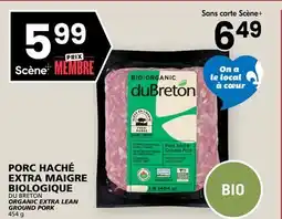 Rachelle-Bery Grocery DU BRETON ORGANIC EXTRA LEAN GROUND PORK offer