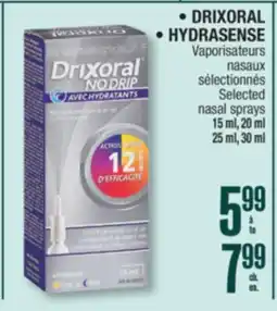 Jean Coutu DRIXORAL, HYDRASENSE Selected nasal sprays offer