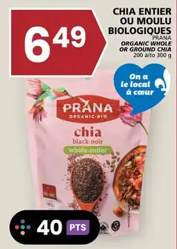 Rachelle-Bery Grocery PRANA ORGANIC WHOLE OR GROUND CHIA offer