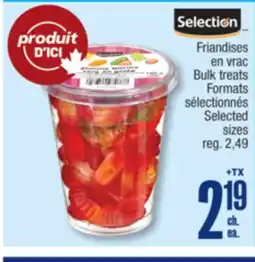 Jean Coutu SELECTION Bulk treats Formats Selected sizes offer