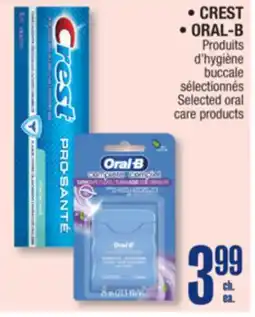 Jean Coutu CREST, ORAL-B Selected oral careproducts offer