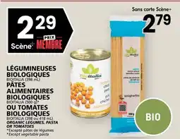 Rachelle-Bery Grocery ORGANIC LEGUMES, (500 g)* PASTA OR TOMATOES offer