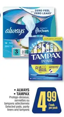 Jean Coutu ALWAYS, TAMPAX Selected pads, panty liners and tampons offer
