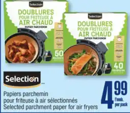 Jean Coutu SELECTION Selected parchment paper for air fryers offer