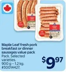 Walmart Maple Leaf fresh pork breakfast or dinner sausages value pack offer
