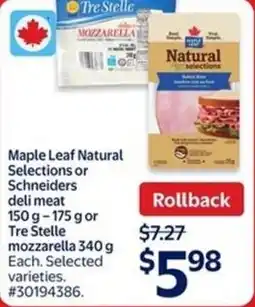 Walmart Maple leaf natural selections or deli meat offer