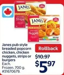Walmart Janes pub style breaded popcorn chicken, chicken nuggets, strips or burgers offer