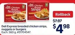 Walmart Deli Express breaded chicken strips, nuggets or burgers offer