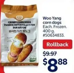 Walmart Woo Yang corn dogs offer
