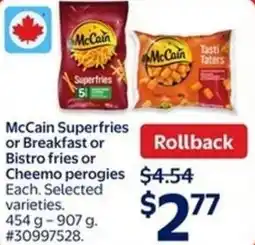 Walmart McCain Superfries or Breakfast or Bistro fries or Cheemo perogies offer