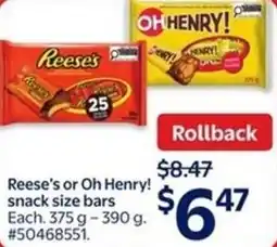 Walmart Reese's or Oh Henry! snack size bars offer