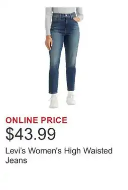 Costco Levi's Women's High Waisted Jeans offer