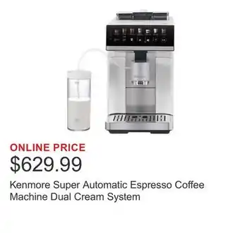Costco Kenmore Super Automatic Espresso Coffee Machine Dual Cream System offer