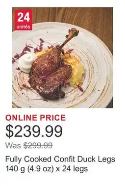 Costco Fully Cooked Confit Duck Legs 140 g (4.9 oz) x 24 legs offer