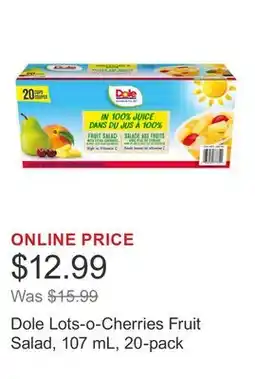 Costco Dole Lots-o-Cherries Fruit Salad, 107 mL, 20-pack offer