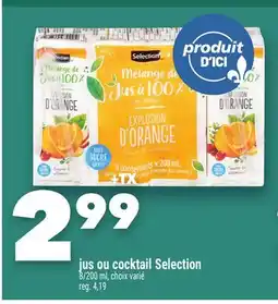 Marche Ami JUS OU COCKTAIL SELECTION offer