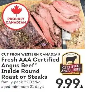 IGA Fresh AAA Certified Angus Beef Inside Round Roast or Steaks offer