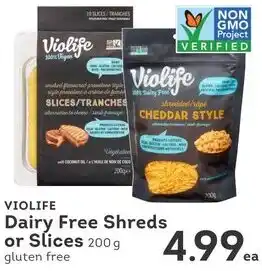 IGA VIOLIFE Dairy Free Shreds or Slices offer