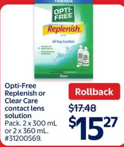Walmart Opti-Free Replenish or Clear Care contact lens solution offer