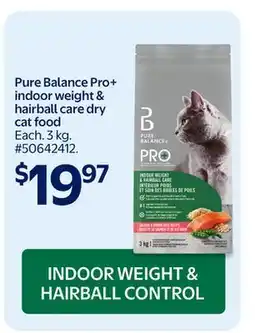 Walmart Pure Balance Pro+ indoor weight & hairball care dry cat food offer
