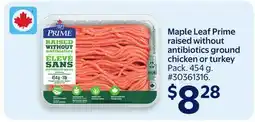 Walmart Maple Leaf Prime raised without antibiotics ground chicken or turkey offer