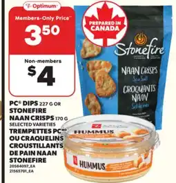 Independent Grocer PC DIPS 227 G OR STONEFIRE NAAN CRISPS 170 G offer