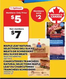 Independent Grocer MAPLE LEAF NATURAL SELECTIONS DELI SLICED MEATS OR SCHNEIDERS DELI SLICED MEATS, 150-175 G offer