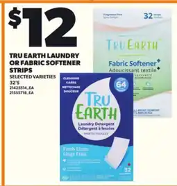 Loblaws TRU EARTH LAUNDRY OR FABRIC SOFTENER STRIPS, 32'S offer