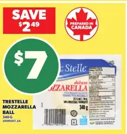 Loblaws TRESTELLE MOZZARELLA BALL, 340 G offer