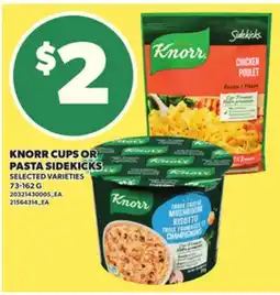 Loblaws KNORR CUPS OR PASTA SIDEKICKS, 73-162 G offer