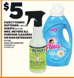 Loblaws FLEECY FABRIC SOFTENER, 1.36 L OR MRS. MEYERS ALL PURPOSE CLEANERS OR DISH DETERGENT, 473 ML offer