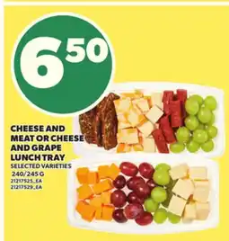 Loblaws CHEESE AND MEAT OR CHEESE AND GRAPE LUNCH TRAY, 240/245 G offer